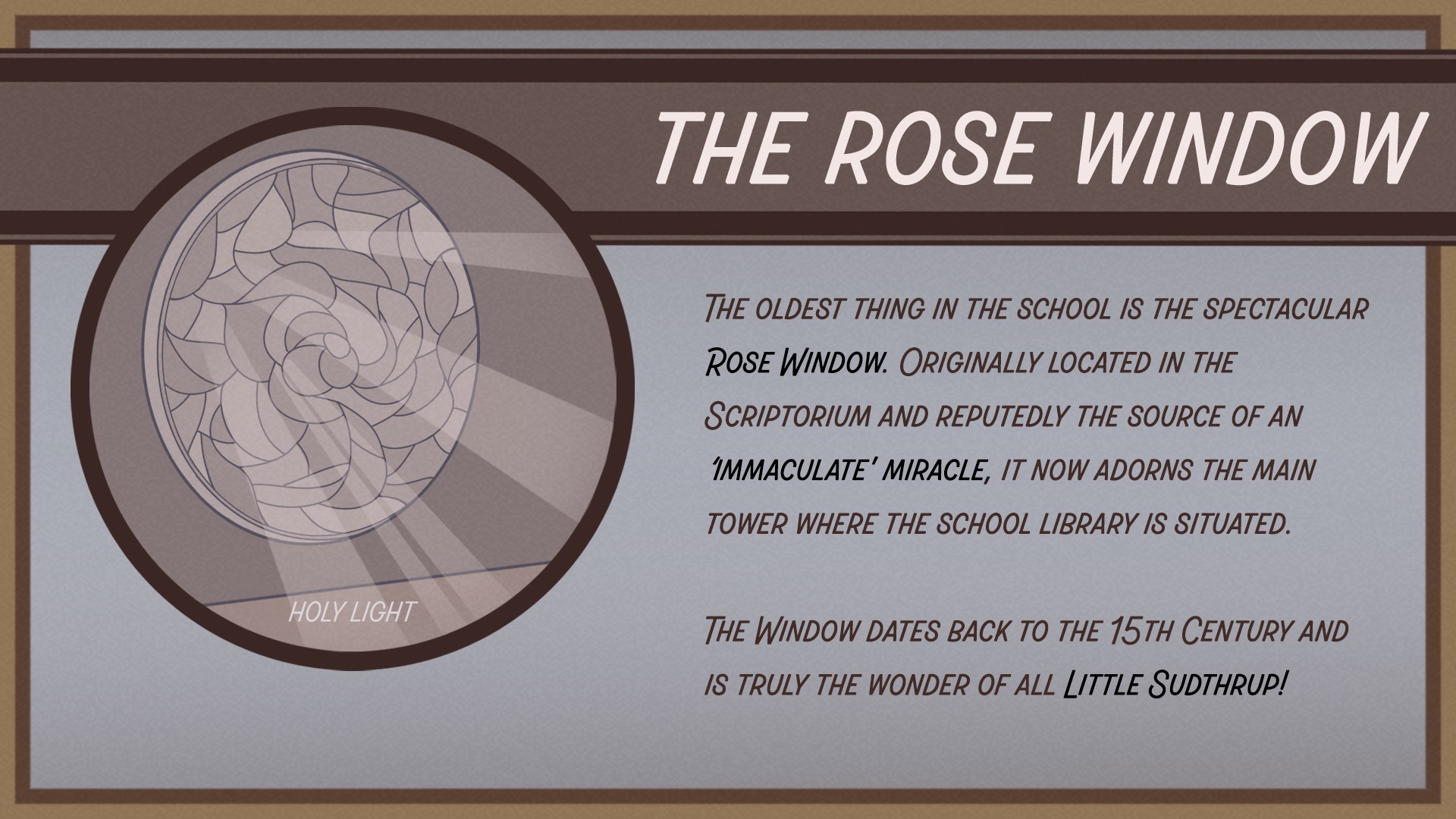 The Rose Window